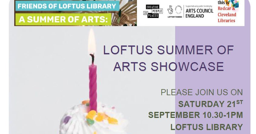 Loftus Summer of Arts Showcase, 21st of September 2024